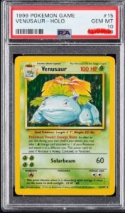 1999 POKEMON BASE SET UNLIMITED #15 VENUSAUR-HOLO PSA 10