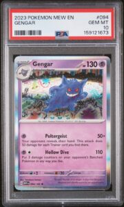 2023 POKEMON MEW EN-151 #094 GENGAR PSA 10