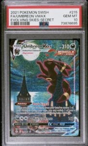 POKEMON EVOLVING SKIES SECRET FULL ART UMBREON VMAX PSA 10 MOONBREON 215/203